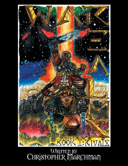 War Realms : Book 1: Rivals, Episode 1 by Christopher Marchman - Paperback