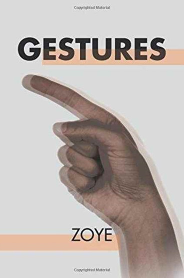 Gestures by Zoye - Paperback