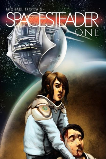 Spacesteader One by Michael Trotta - Paperback