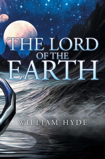The Lord of the Earth by William Hyde - Paperback