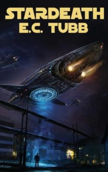 Stardeath by E C Tubb - Hardback