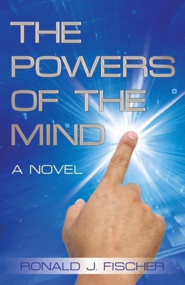 The Powers of the Mind by Ronald J Fischer - Paperback