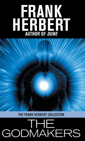 The Godmakers by Frank Herbert - Hardback