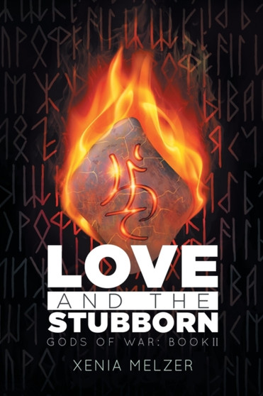 Love and the Stubborn Volume 2 by Xenia Melzer - Paperback