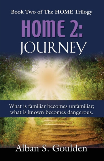 Home 2 : Journey by Alban S Goulden - Paperback