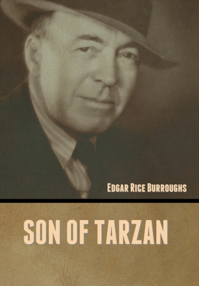 Son of Tarzan by Edgar Rice Burroughs - Hardback