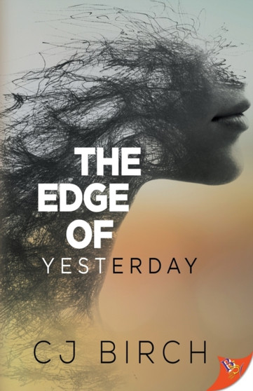 The Edge of Yesterday by Cj Birch - Paperback