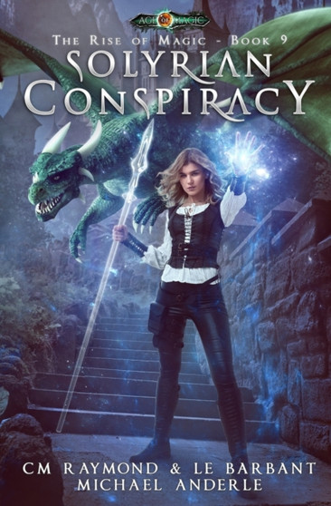 Solyrian Conspiracy : Age Of Magic : 9 by Le Barbant - Paperback