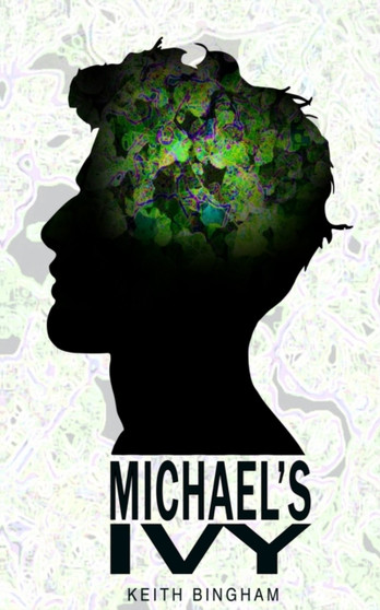 Michael's Ivy by Keith Bingham - Paperback