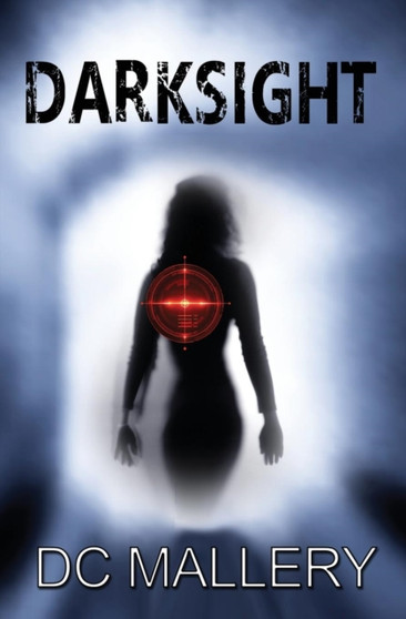 Darksight by DC Mallery - Paperback
