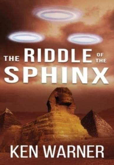 The Riddle of the Sphinx : 5 by Ken Warner - Hardback