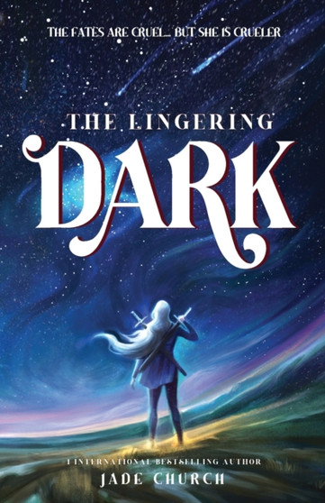 The Lingering Dark by Jade Church - Paperback