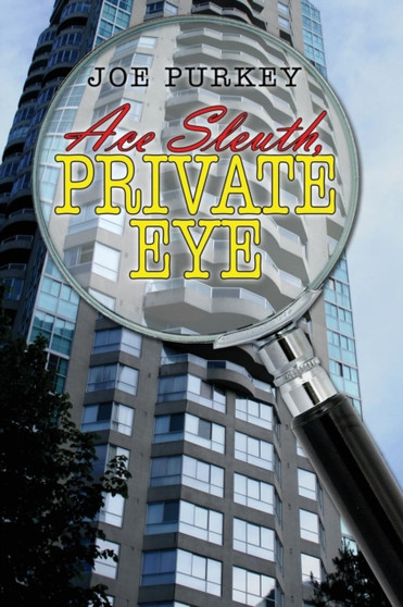 Ace Sleuth, Private Eye
