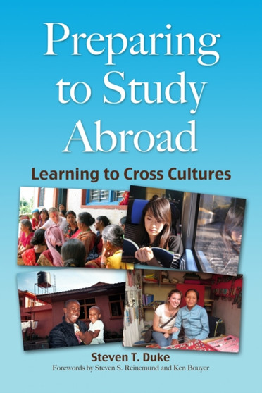 Preparing to Study Abroad : Learning to Cross Cultures