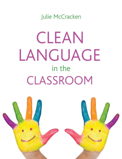 Clean Language in the Classroom