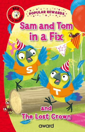 Sam and Tom in a Fix : and The Lost Crown
