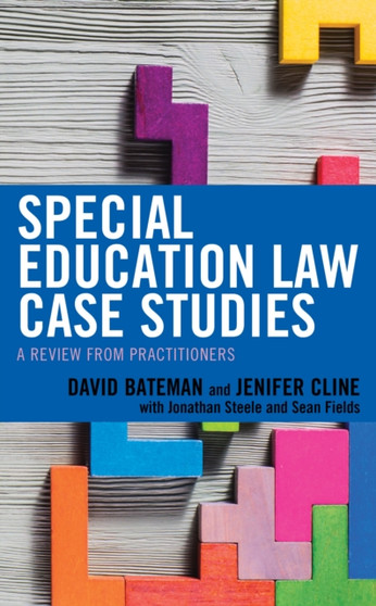Special Education Law Case Studies : A Review from Practitioners