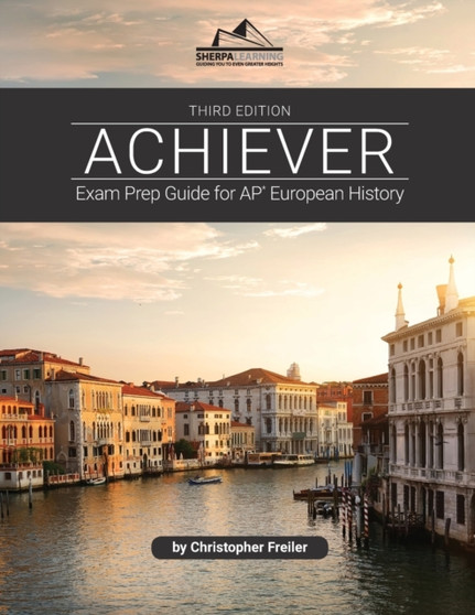 Achiever : Exam Prep Guide for AP* European History