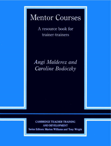Mentor Courses : A Resource Book for Trainer-Trainers