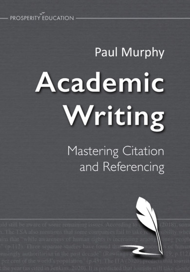 Academic Writing : Mastering Citation and Referencing