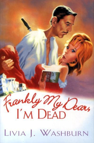 Frankly My Dear, I'm Dead