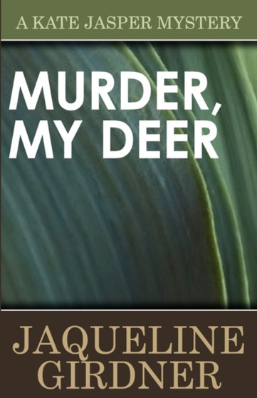 Murder, My Deer