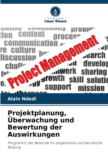 Projektplanung, Uberwachung und Bewertung der Auswirkungen
