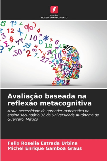 Avaliacao baseada na reflexao metacognitiva