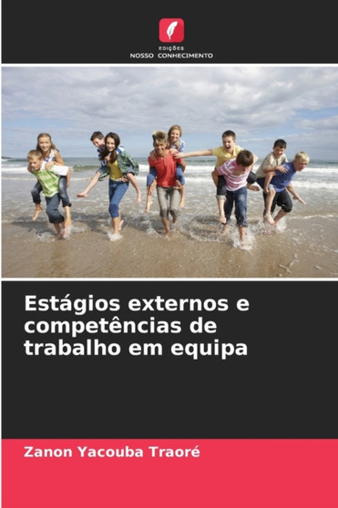 Estagios externos e competencias de trabalho em equipa
