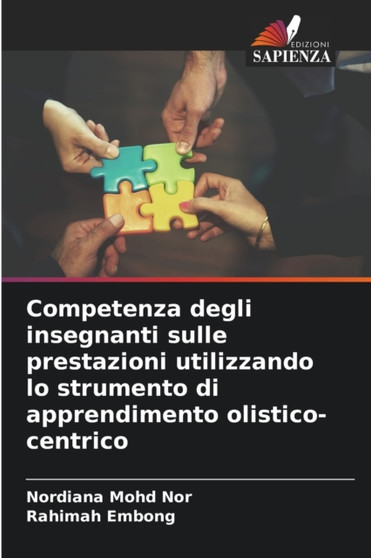 Competenza degli insegnanti sulle prestazioni utilizzando lo strumento di apprendimento olistico-centrico
