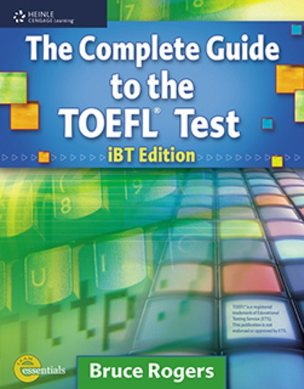 The Complete Guide to the TOEFL?? Test : iBT Edition