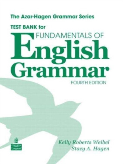 Fundamentals of English Grammar Test Bank