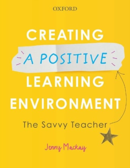 Creating a Positive Learning Environment : The Savvy Teacher