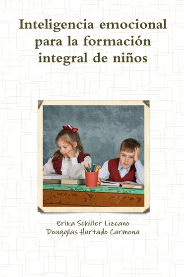 inteligencia emocional para la formacion integral de ninos