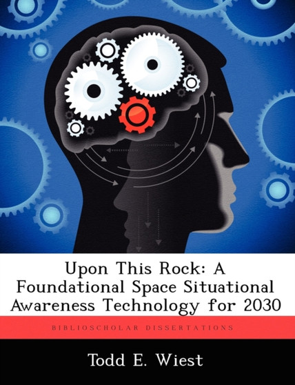 Upon This Rock : A Foundational Space Situational Awareness Technology for 2030