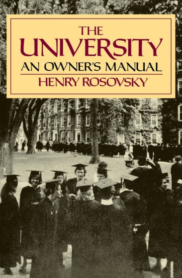 The University : An Owner's Manual