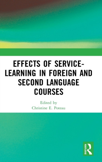Effects of Service-Learning in Foreign and Second Language Courses
