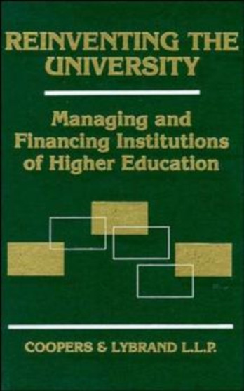 Reinventing the University : Managing and Financing Institutions of Higher Education