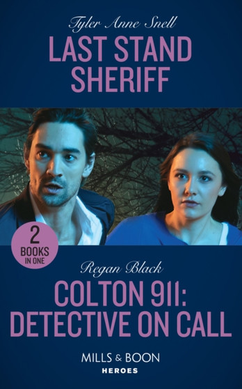 Last Stand Sheriff / Colton 911: Detective On Call : Last Stand Sheriff (Winding Road Redemption) / Colton 911: Detective on Call (Colton 911: Grand Rapids)