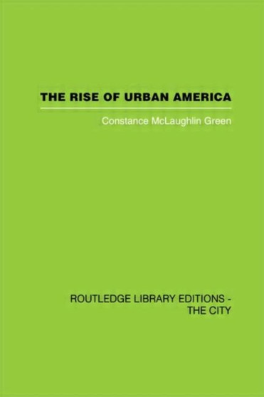 The Rise of Urban America