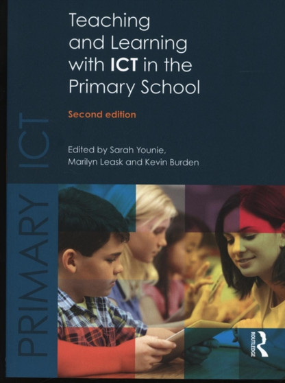 Teaching and Learning with ICT in the Primary School