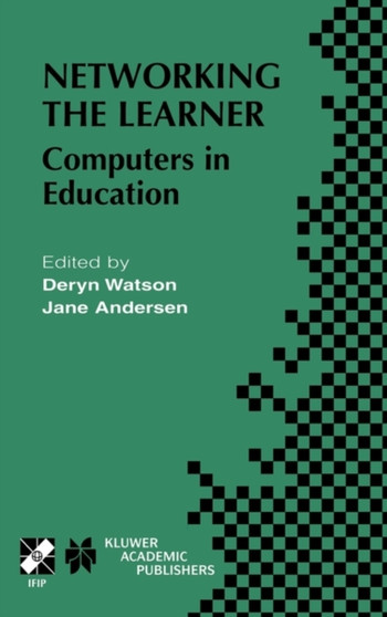 Networking the Learner : Computers in Education : 89