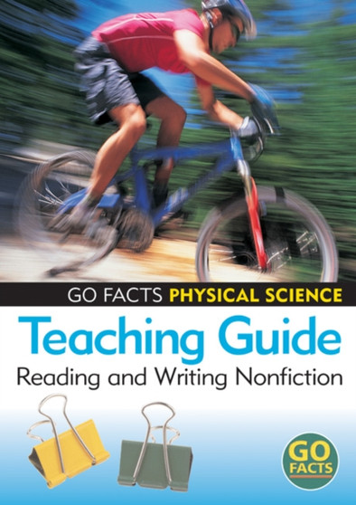 Physical Science Teaching Guide : Reading and Writing Nonfiction