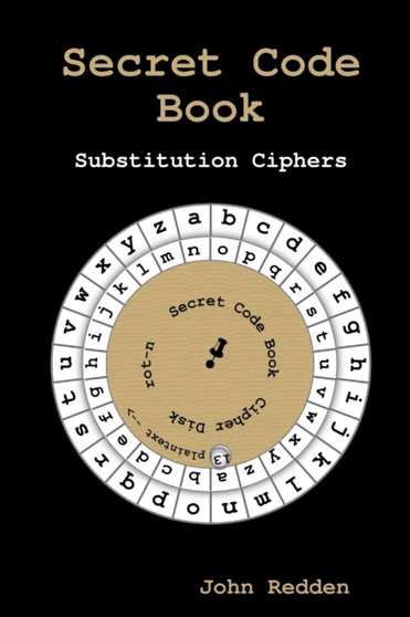 Secret Code Book : Substitution Ciphers