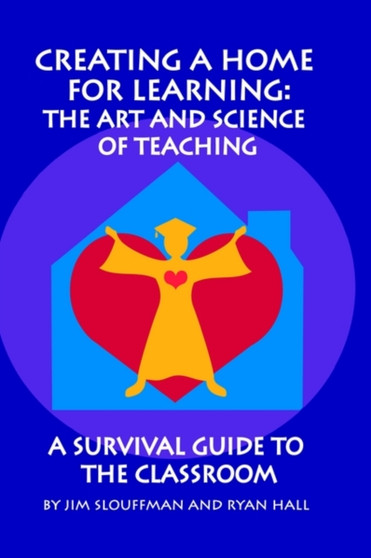 Creating a Home for Learning : The Art
