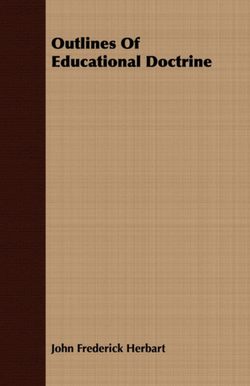 Outlines Of Educational Doctrine