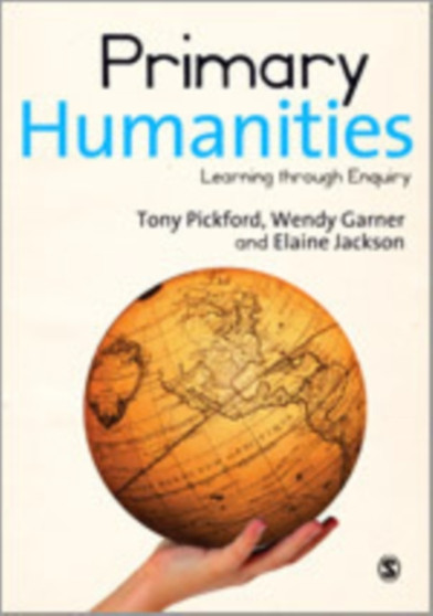 Primary Humanities : Learning Through Enquiry