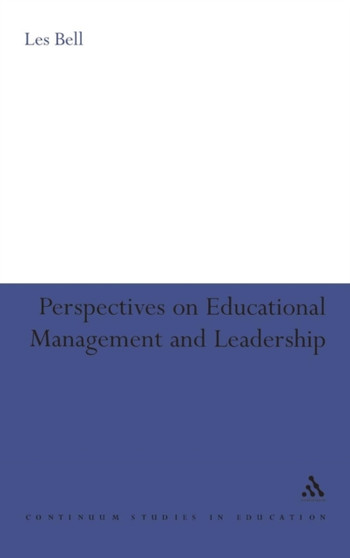 Perspectives on Educational Management and Leadership