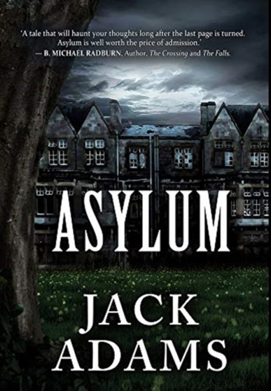 Asylum : Premium Hardcover Edition