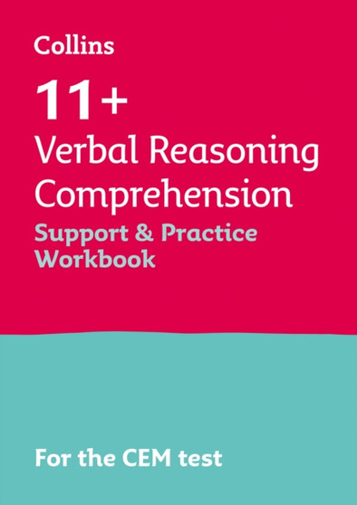 11+ Verbal Reasoning Comprehension Support and Practice Workbook : For the 2024 Cem Tests